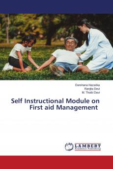 Self Instructional Module on First aid Management