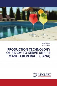 PRODUCTION TECHNOLOGY OF READY-TO-SERVE UNRIPE MANGO BEVERAGE (PANA)