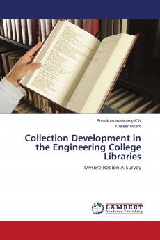 Collection Development in the Engineering College Libraries