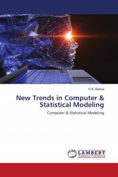New Trends in Computer & Statistical Modeling