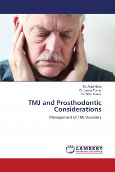 TMJ and Prosthodontic Considerations
