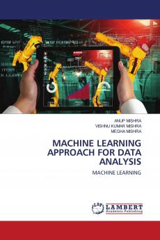 MACHINE LEARNING APPROACH FOR DATA ANALYSIS