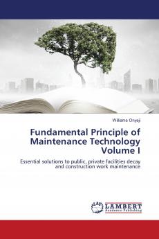 Fundamental Principle of Maintenance Technology Volume I