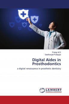 Digital Aides in Prosthodontics