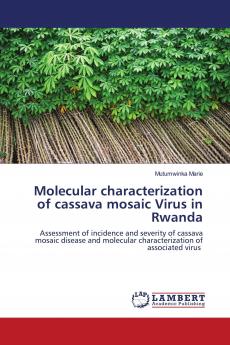 Molecular characterization of cassava mosaic Virus in Rwanda