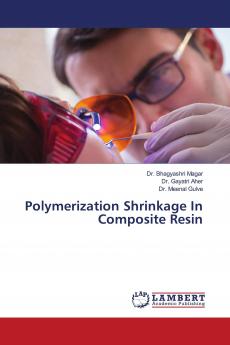 Polymerization Shrinkage In Composite Resin