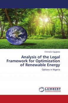 Analysis of the Legal Framework for Optimization of Renewable Energy