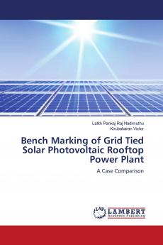 Bench Marking of Grid Tied Solar Photovoltaic Rooftop Power Plant