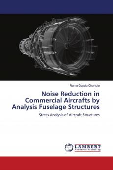 Noise Reduction in Commercial Aircrafts by Analysis Fuselage Structures
