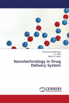 Nanotechnology in Drug Delivery System