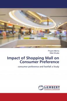 Impact of Shopping Mall on Consumer Preference