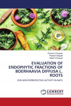 EVALUATION OF ENDOPHYTIC FRACTIONS OF BOERHAAVIA DIFFUSA L. ROOTS