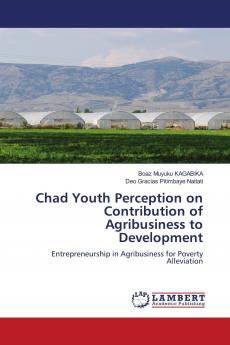 Chad Youth Perception on Contribution of Agribusiness to Development