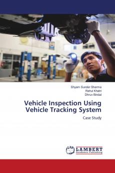 Vehicle Inspection Using Vehicle Tracking System