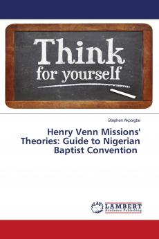 Henry Venn Missions' Theories