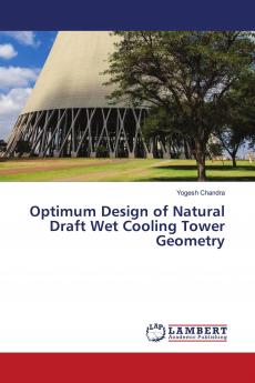 Optimum Design of Natural Draft Wet Cooling Tower Geometry