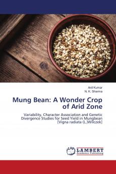 Mung Bean: A Wonder Crop of Arid Zone