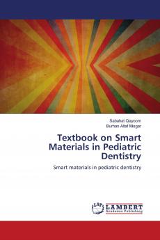 Textbook on Smart Materials in Pediatric Dentistry
