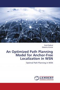 An Optimized Path Planning Model for Anchor-Free Localization in WSN