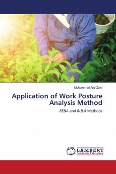 Application of Work Posture Analysis Method