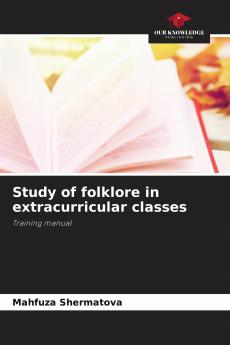 Study of folklore in extracurricular classes