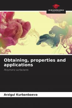 Obtaining properties and applications