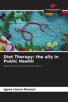 Diet Therapy: the ally in Public Health