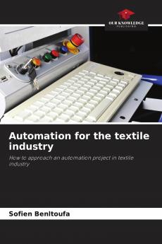 Automation for the textile industry
