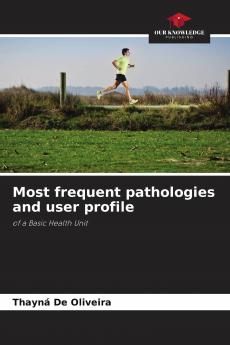 Most frequent pathologies and user profile