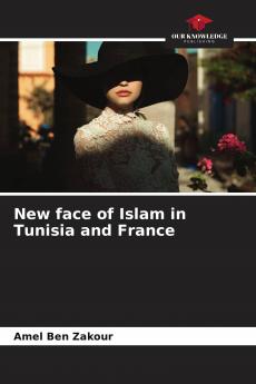 New face of Islam in Tunisia and France