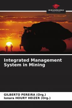 Integrated Management System in Mining