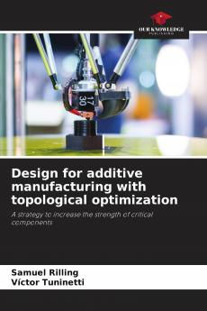 Design for additive manufacturing with topological optimization