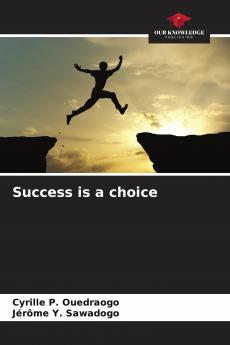 Success is a choice