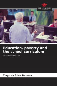 Education poverty and the school curriculum
