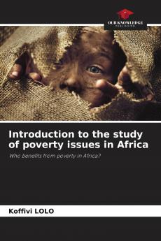 Introduction to the study of poverty issues in Africa
