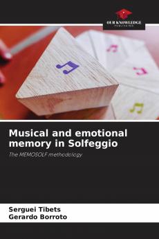 Musical and emotional memory in Solfeggio