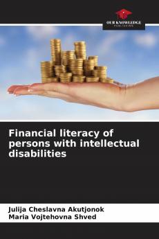 Financial literacy of persons with intellectual disabilities