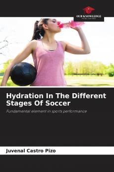 Hydration In The Different Stages Of Soccer