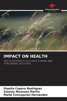 IMPACT ON HEALTH