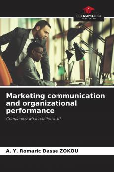 Marketing communication and organizational performance
