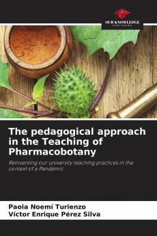 The pedagogical approach in the Teaching of Pharmacobotany