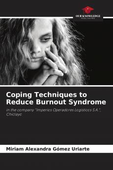 Coping Techniques to Reduce Burnout Syndrome