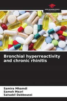 Bronchial hyperreactivity and chronic rhinitis