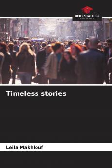 Timeless stories