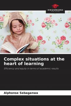 Complex situations at the heart of learning