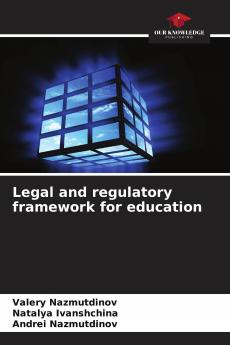 Legal and regulatory framework for education