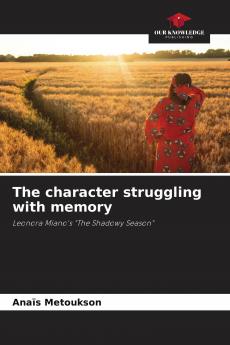 The character struggling with memory