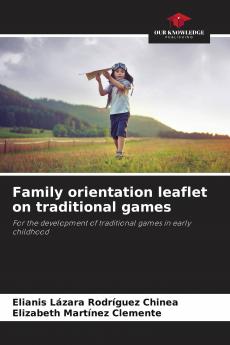 Family orientation leaflet on traditional games