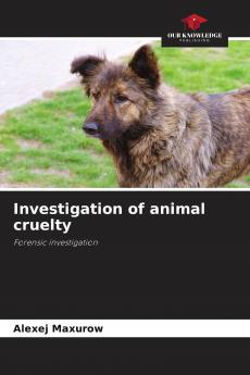 Investigation of animal cruelty