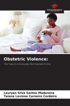 Obstetric Violence: